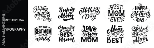 Mother's Day typography and phrases for greeting cards and gifts