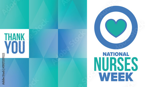 National Nurses Week. Thank you nurses. Medical and health care concept. Fighters against viruses and diseases. In honour of the doctors. Celebrated annual in United States. Vector illustration poster