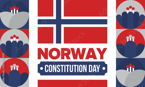 Norway Constitution Day. Happy holiday, celebrated annual in May 17. Norwegian flag. Norway independence and freedom. Patriotic poster. Festive and parade design. Vector illustration