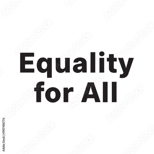Equality for All Women Empowerment Typography Design