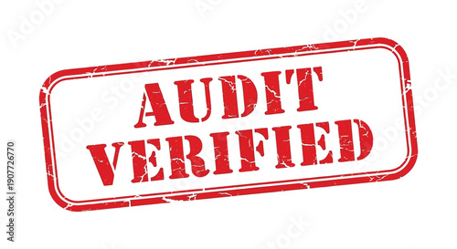 A distressed rectangular red stamp displays the word audit above verified in bold capital letters suggesting official inspection high quality professional