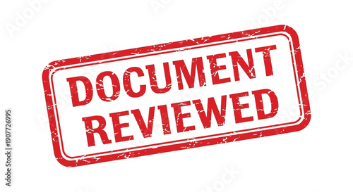 A distressed red rubber stamp displaying the words document reviewed in capital letters isolated on a white background high quality professional