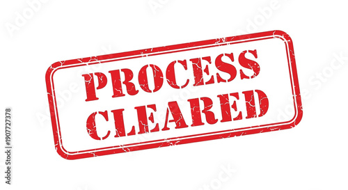 A rectangular red stamp displaying the word process above cleared in bold distressed white letters indicating approval high quality professional detailed