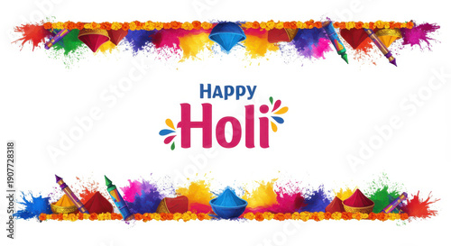 Vibrant Holi Celebration: A burst of colorful powders and festive elements celebrate the joyful Indian festival of Holi, with a cheerful message of Happy Holi prominently displayed.