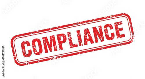 A distressed red rubber stamp displaying the word compliance in bold uppercase letters against a white background high quality professional detailed