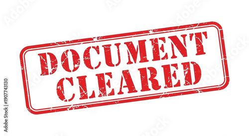 A red rectangular stamp boldly declares document cleared in large distressed lettering against a white background high quality professional detailed modern