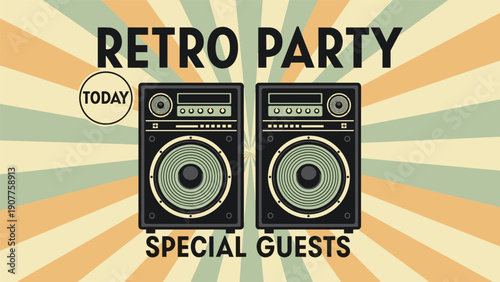 Retro party invitation poster featuring vintage speakers and a sunburst background with text for special guests and events.