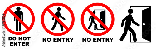 Photos Do Not Enter and No Entry Signs with Human Pictogram Icons