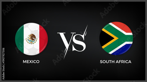  Mexico vs South Africa flag and world map use for FIFA world cup 2026 template banner design.