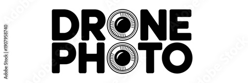 Drone Photo typography with lens icon - Ideal for photography studios, aerial imaging portfolios, or camera equipment reviews.