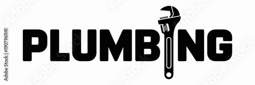 Plumbing typography logo with wrench - Suitable for repair companies.