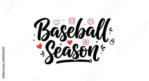 Baseball season typography graphic