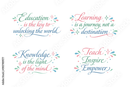 Inspiring quotes about education, learning, knowledge, and teaching in decorative calligraphy