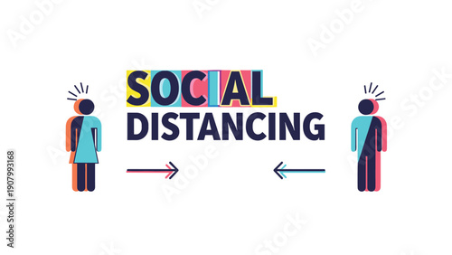 Male and female figures stand apart with arrows pointing towards each other to illustrate the concept of social distancing and safety.