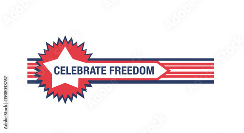 Red, white, and blue starburst badge with 'Celebrate Freedom' text, vector illustration for Independence Day or patriotic banner, poster, or social media overlay