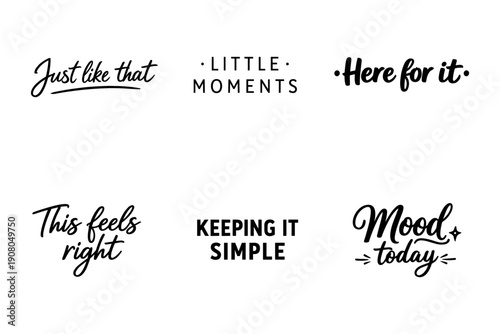 Inspirational quotes in various fonts and designs