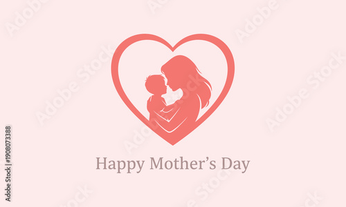 Mother holding baby inside heart shape with happy mother's day text, symbolizing love, care, and family