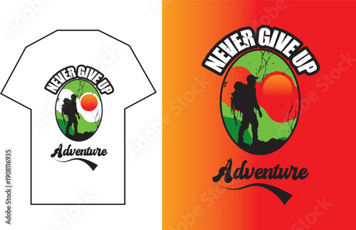 Never Give Up T-shirts Design 2026