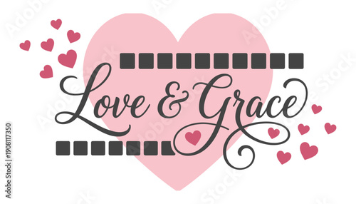 Elegant script lettering Love Grace set against a soft pink heart with scattered pink hearts and a decorative square pattern romance affection kindness beautiful calligraphy