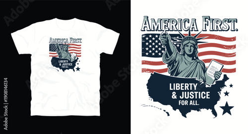 America first liberty and justice for all, t-shirt design with statue of liberty and american flag for patriotic themes