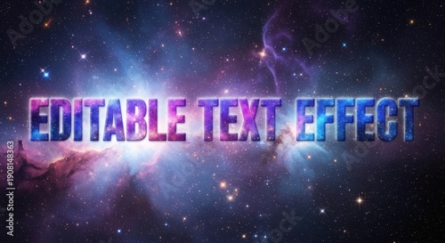 Editable text effect with vibrant cosmic galaxy background