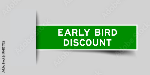 Green color square shape sticker label with word early bird discount inserted in gray background