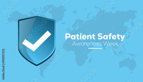 Patient safety awareness week is observed every year in March. Holiday, poster, card and background vector illustration design.