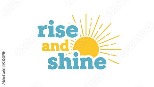 An uplifting graphical representation encouraging a joyous beginning to each morning with radiant sunshine. A hopeful emblem for fresh starts every