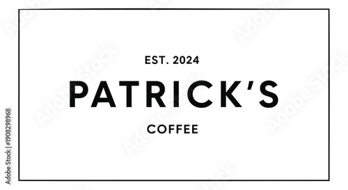 Vector coffee shop label, Patrick's Coffee logo, rectangular badge with thin border, EST. 2024 text, black font on white background, for branding or packaging, Isolated on transparent background, png
