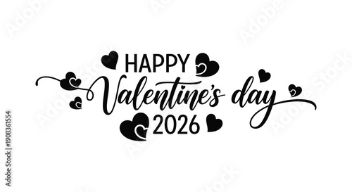 A black and white graphic displays happy valentine s day 2026 surrounded by decorative hearts and flourishes high quality