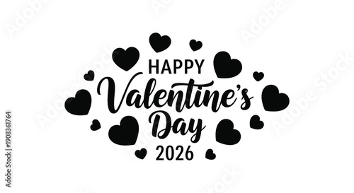 A black and white illustration displays happy valentine s day 2026 surrounded by scattered heart shapes high quality professional