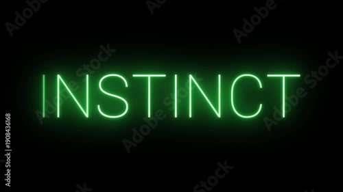 Flickering neon green glowing instinct sign animated black background.