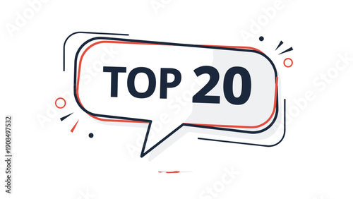 Top 20 ranking label or sticker inside a speech bubble with dynamic design elements for lists and featured items.