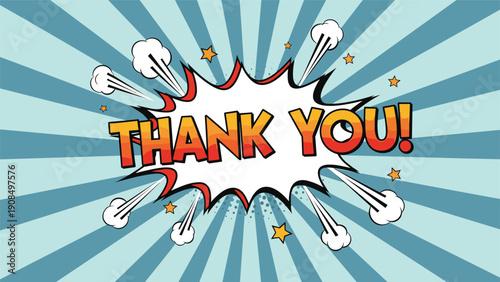 Colorful pop art style thank you sign with comic book speech bubble and starburst elements for gratitude messages.