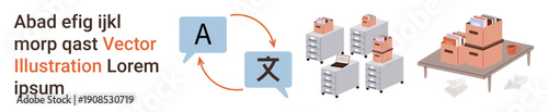 Language translation, global communication, document organization, data storage, business workflow, administrative tasks. Speech bubble icons, file cabinets documents and boxes. Language