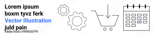 E-commerce, product management, workflow, automation, scheduling, online shopping. Minimalistic icons of a shopping cart, calendar and gears. E-commerce and workflow by simple icons