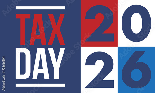 National Tax Day in the United States. Federal tax filing deadline. Day on which individual income tax returns must be submitted to the government. American patriotic poster. Vector illustration