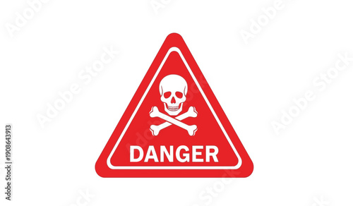 Warning sign with skull and crossbones on a red triangle symbol indicating danger and toxicity