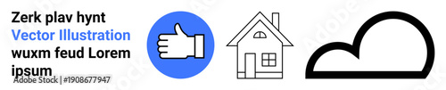 Social media, cloud storage, housing, online platforms, communication, lifestyle design. Blue thumbs-up icon, minimalist house and black cloud symbol. Social media and cloud storage concepts