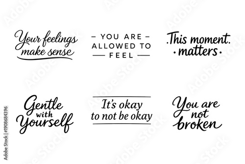 Inspirational quotes on mental health and self-acceptance in elegant script