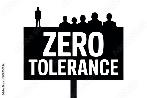 A black and white graphic illustration of a zero tolerance sign with silhouettes of people