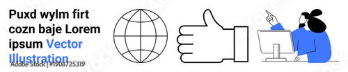 Online education, digital networking, global communication, teamwork, feedback systems, modern interaction. Globe, thumbs-up icon person at a computer pointing. Global communication and feedback