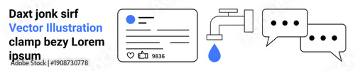 Social media, communication, digital resources, online interaction, sustainability, conservation. Icon of a social media post, water faucet and chat bubbles. Social media and digital resources