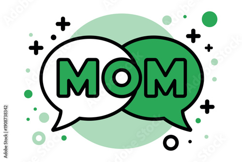 A colorful illustration of two speech bubbles with the word 'MOM' for Mother's Day or family communication