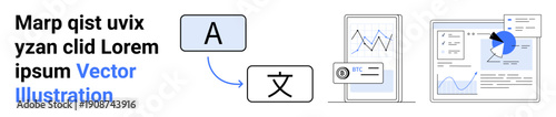 Language translation, data visualization, technology tools, business analytics, communication solutions, global reach. Graphics showing translation process and analytics on screens. Language