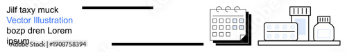 Healthcare planning, time management, medication reminders, pharmacy organization, medical schedules, wellness consistency. Minimalistic design a calendar and medicine bottles. Healthcare planning