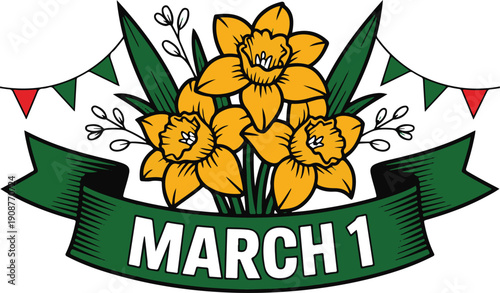 March 1 text on green ribbon with daffodils and bunting, St David's Day celebration