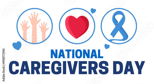 National caregivers day for all caregivers
