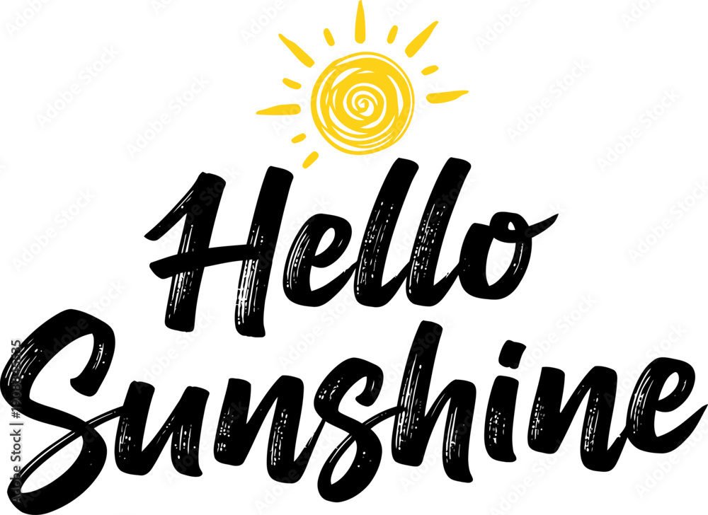 Fototapeta premium Hello Sunshine Brush Script Lettering with Bright Yellow Sun Icon