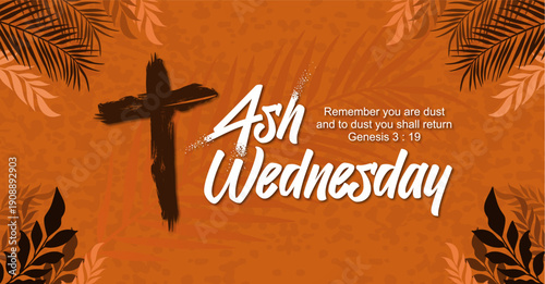 Ash Wednesday Poster Or Banner Background with cross symbol, palm leaves and floral ornament.